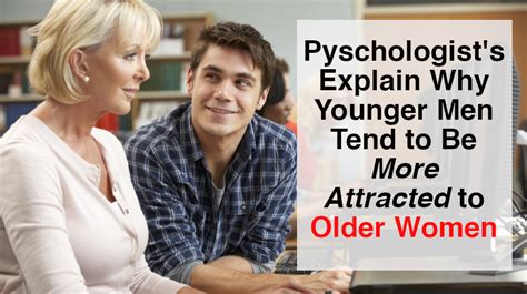 why do younger men like dating older women